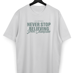 Never Stop Believing Tee